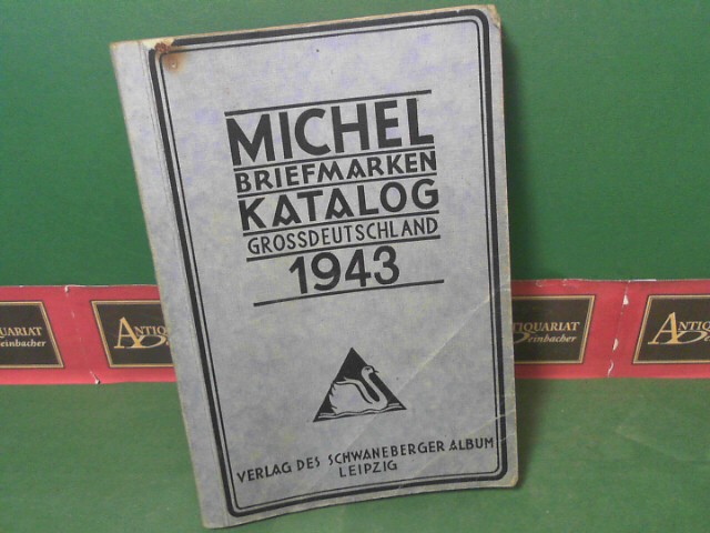 Michel Briefmarken-Katalog 1943 - Grossdeutschland.