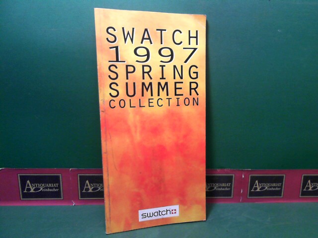 SWATCH:  Swatch Spring/Summer Collection 1997. (= Uhren - Catalog, Catalogue). 