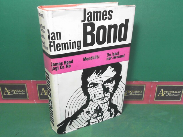 Fleming, Ian:  James Bond jagt Dr.No - Mondblitz - Du lebst nur zweimal. 