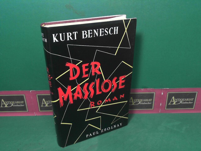 Benesch, Kurt:  Der Malose - Roman. 