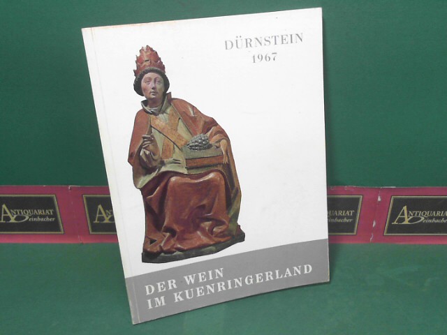 Schwengler, Wilhelm und Fritz Dworschak:  Der Wein im Kuenringerland - Geschichte - Wirtschaft - Kunst - Brauchtum. (= Katalog der Ausstellung. Drnstein 1967). 