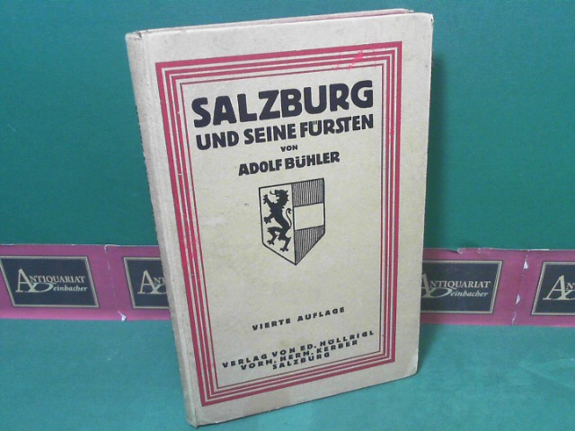 Salzburg und seine Fürsten - Ein Rundgang durch die Stadt und Ihre Geschichte.
