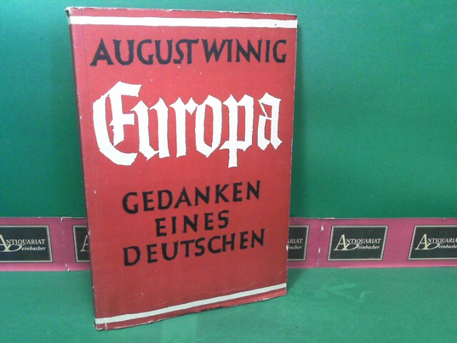 Winnig, August:  Europa - Gedanken eines Deutschen. 