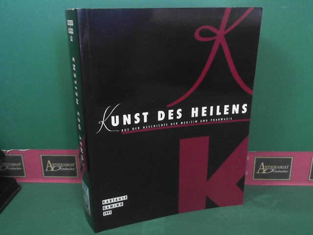 Stangler, Gottfried:  Kunst des Heilens - Aus der Geschichte der Medizin und Pharmazie. (= Katalog zur Niedersterreichische Landesauastellung 1991 in der Kartause Gaming). 