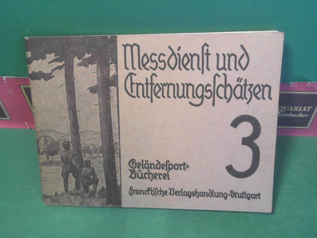 Staub, Andreas:  Medienst und Entfernungschtzen. (= Gelndesport-Bcherei, Band 3). 