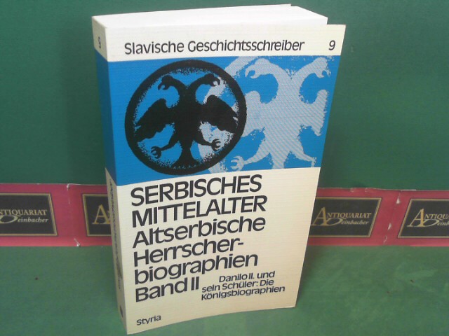 Hafner, Stanislaus:  Serbisches Mittelalter. - Altserbische Herrscherbiographien, Band II: Danilo II. und sein Schler: Die Knigsbiographien. (= Slvische Geschichtsschreiber, Band 9). 