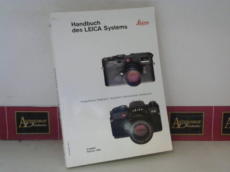 Ernst Leitz Gmbh (Hrsg.):  Handbuch des LEICA-Systems. Ausgabe Februar 1988. 