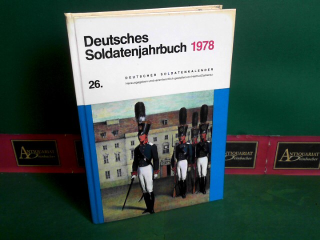 Damerau, Helmut:  Deutsches Soldatenjahrbuch 1978. 26. Deutscher Soldatenkalender. 