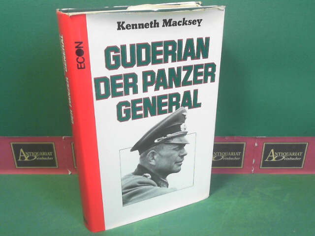 Macksey, Kenneth:  Guderian der Panzergeneral. 