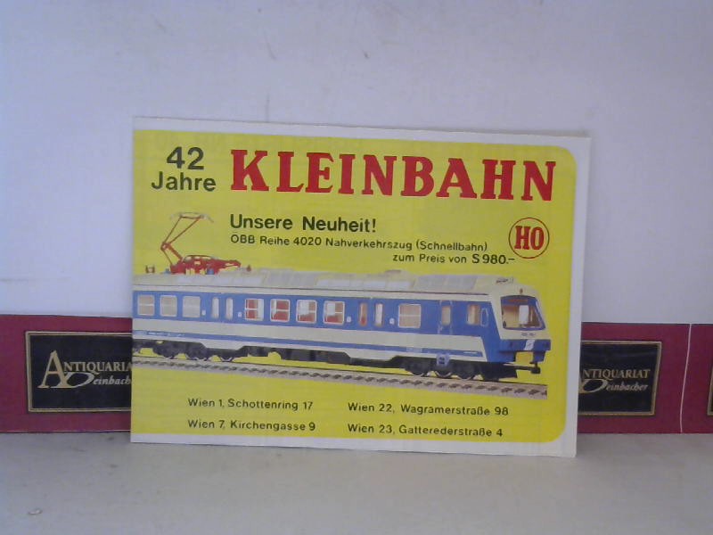 Brder Klein, Wien (Hrsg.):  42 Jahre Kleinbahn. Preisliste 40. (= Modellbahn-Katalog). 