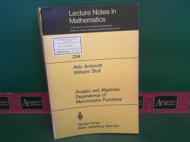 Analytic and Algebraic Dependence of Meromorphic Functions. (= Lecture Notes in Mathematics, Band 234).