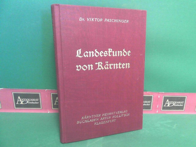 Paschinger, Herbert:  Landeskunde von Krnten. 