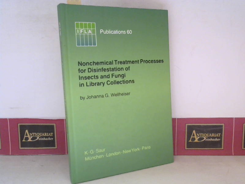 Wekkheiser, Johanna G.:  Nonchemical Treatment Processes for Disinfestation of Insects and Fungi in Library Collections. (= Ifla Publications, No 60). 