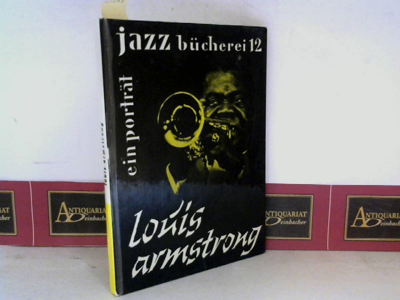 Winkler Hans Jrgen:  Louis Armstrong - Ein Portrt. (= Jazz Bcherei 12). 