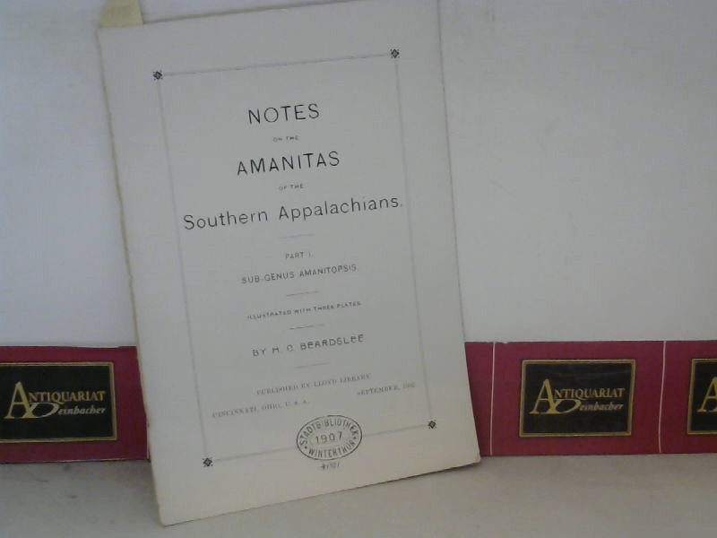 Notes on the Amanitas of the Southern Appalachinans. - Part I: Sub-Genus Amanitopsis.