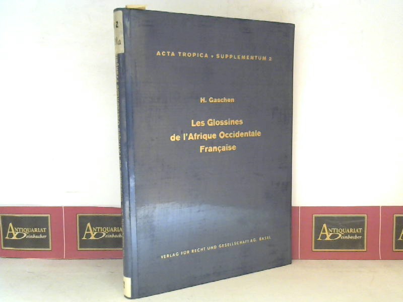 Gaschen, H.:  Les Glossines de l`Afrique Occidentale Francaise. (= Acta Tropica, Supplementum 2). 