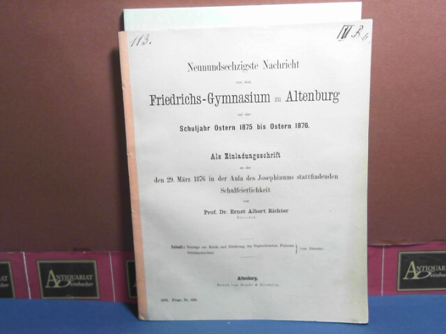 Richter, Ernst Albert:  Beitrge zur Kritik und Erklrung des Sophocleischen Philoctet. (= Schulnachricht des Friedrichs-Gymnasium zu Altenburg). 