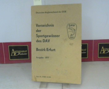 Flegel, E.:  Verzeichnis der Sportgewsser des DAV - Bezirk Erfurt - Ausgabe 1977. 