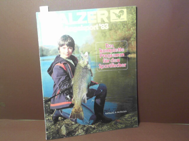 Balzer (Hrsg.):  Angelsport `83 - Das komplette Programm fr den Sportfischer - Katalog A-34-83 D/A. 