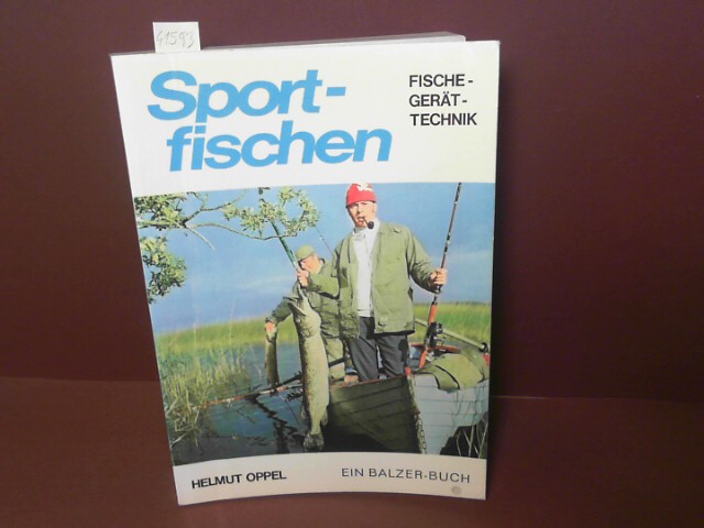 Sportfischen - Fische, Gerät, Technik.