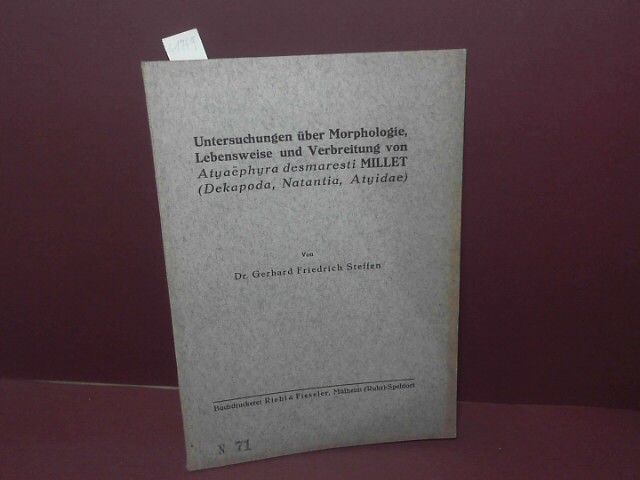Steffen, Gerhard Friedrich:  Untersuchungen ber Morphologie, Lebensweise und Verbreitung von Atyaephyra desmaresti Millet (Dekapoda, Natantia, Atyidae). (= Dissertation). 