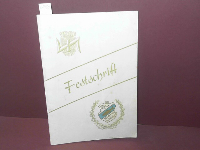 VDSF (Hrsg.):  Festschrift zurm 50-jhrigen Bestehens des Angelsport-Vereins 
