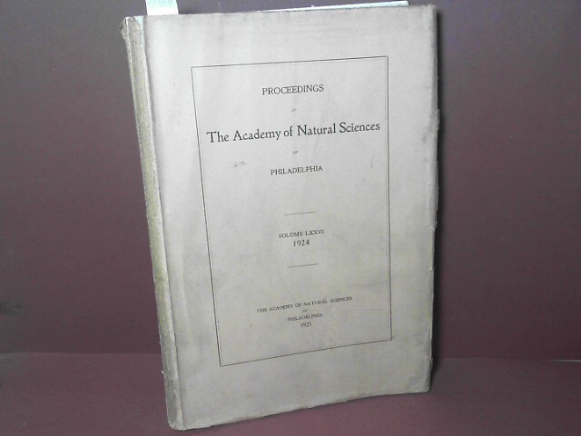 Proceedings of the Academy of Natural Sciences of Philadelphia - Volume LXXVI, 1924.