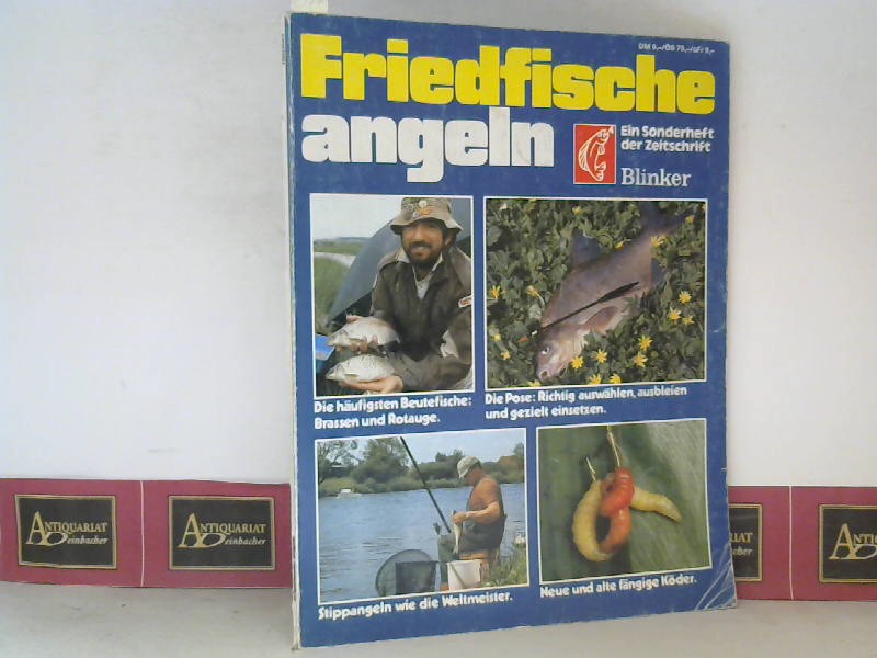 Schmidt, Klaus (Hrsg.):  Friedfische angeln. (= Sonderheft der Zeitschrift Blinker). 