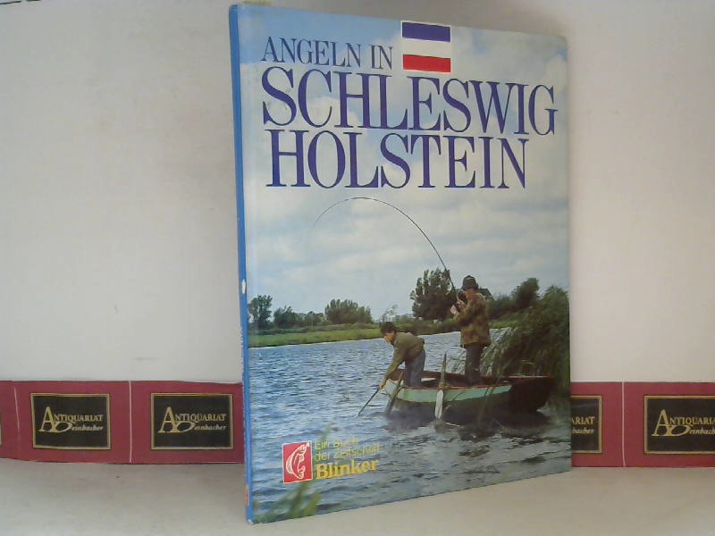 Kuleisa, Bernd (Red.):  Angeln in Schleswig-Holstein. (= Buch der Zeitschrift Blinker). 