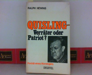 Hewins, Ralph:  Quisling. - Verrter oder Patriot? Portrt eines Norwegers. 