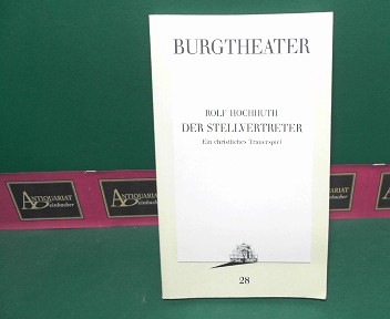 Hochhuth, Rolf:  Der Stellvertreter - Ein christliches Trauerspiel. (= Burgtheater 1988, Programmbuch 28). 