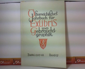 Donin, Richard Kurt:  Österreichisches Jahrbuch für ExLibris und Gebrauchsgrafik  - Band 37: 1947-48. 