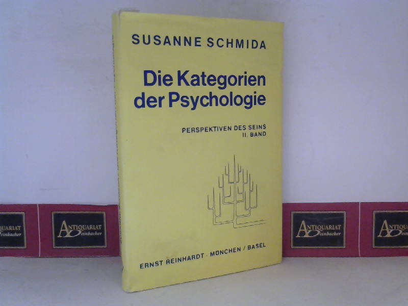 Schmida, Susanne:  Perspektiven des Seins - 2.Band: Mikrokosmos. Die Kategorien der Psychologie. 