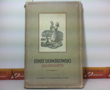 Dombrowski, Ernst:  Holzschnitte - Ein Werkbuch. Mit einer Einfhrung von H.Riehl. 