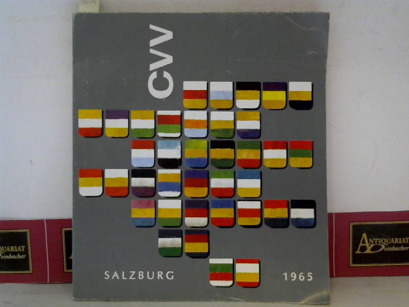 7.Cartellversammlung des ÖCV in Salzburg 16.-21 Juni 1965 - 23.Aktiventag - 27.Altherrentag - Tradition und Anpassung. (= Programm und Vorträge).