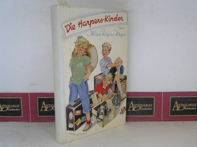 Hager, Alice Rogers:  Die Harpers-Kinder. 
