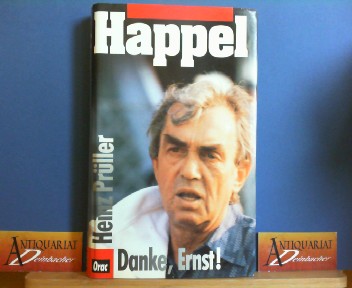 Prller, Heinz:  Happel - Danke, Ernst!. 