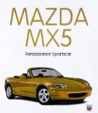 Long, Brian:  Mazda MX5 - Renaissance Sportscar 