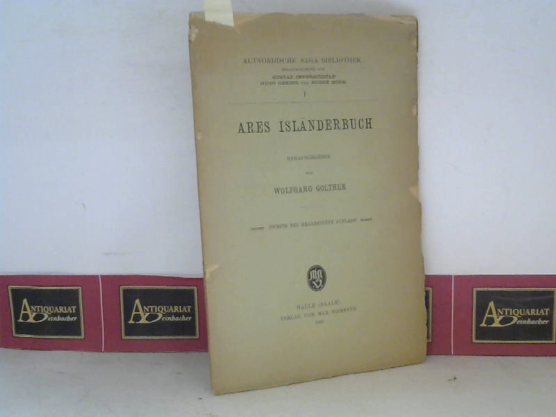 Golther, Wolfgang:  Ares Islnderbuch. (= Altnordische Saga-Bibliothek, Heft 1). 
