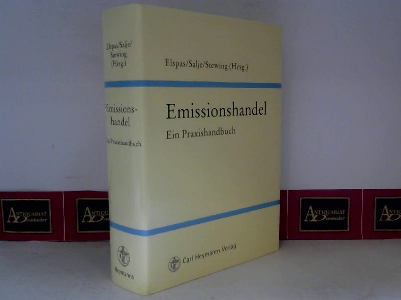 Emissionshandel - Ein Praxishandbuch.