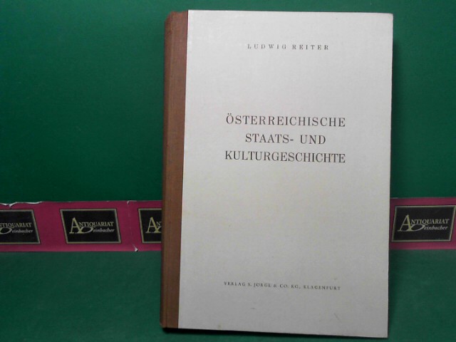 Reiter, Ludwig:  sterreichische Staats-und Kulturgeschichte 
