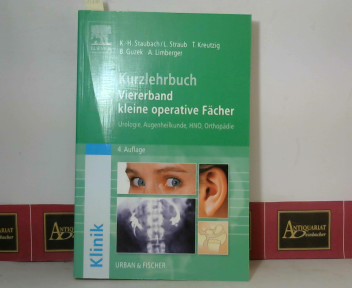 Kurzlehrbuch Viererband kleine operative Fächer: Urologie, Augenheilkunde, HNO, Orthopädie.