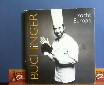 Buchinger, Manfred:  Buchinger kocht Europa. 