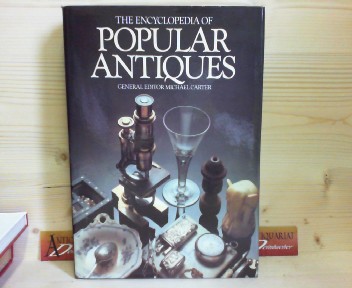 Carter, Michael:  Encyclopedia of Popular Antiques 
