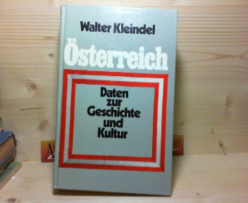 Kleindel, Walter:  sterreich - Daten zur Geschichte und Kultur. 