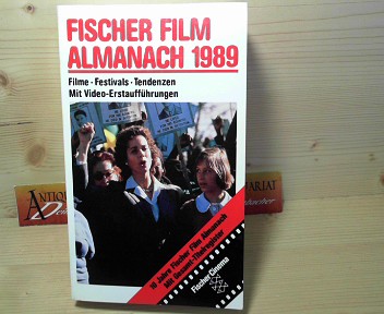 Fischer Film Almanach 1989 - Filme, Festivals, Tendenzen.