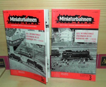 MIBA-Verlag:  XXII.Internationale Spielwarenfachmesse Nrnberg 1971 - Messebericht in zwei Bnden. (= Miniaturbahnen - deutsche Modellbahnzeitschrift, Jg.23, Heft 3 und 3a). 