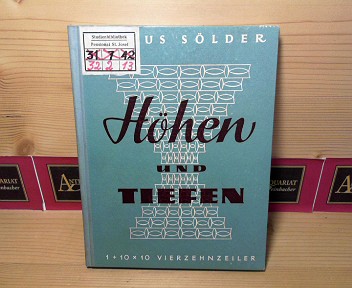 Slder, Julius.:  Hhen und Tiefen. - Ein lyrisches Brevier in 1 + 10 x 10 Vierzeilern. 