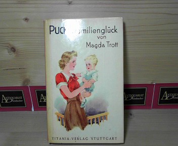 Puckis Familienglück - Eine Erzählung für junge Mädchen.