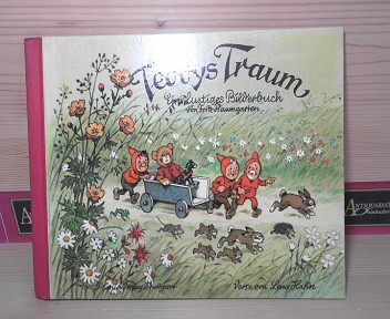 Hahn, Lena (Text) und Fritz (Illustr.) Baumgarten:  Teddys Traum. 